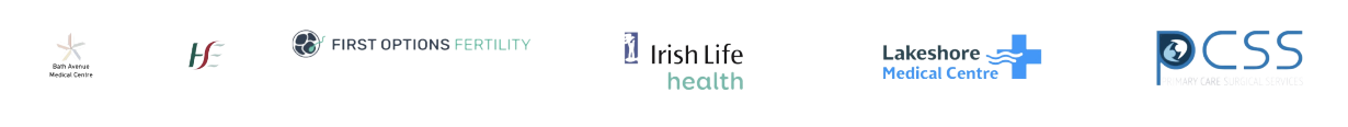 Partners: Bath Avenue Medical Centre, HSE, First Options Fertility, Irish Life Health, Lakeshore Medical Centre and PCSS